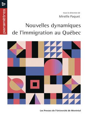 cover image of Nouvelles dynamiques de l'immigration au Québec